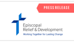 Episcopal Relief & Development Announces Election of Three New Board Members