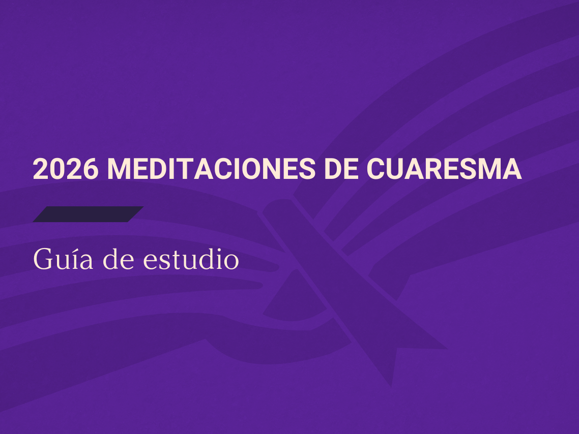2026 Meditaciones de Cuaresma 💜 Guía de estudio